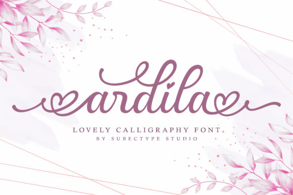 Ardila: The Romantic Script Font for Branding and Design
