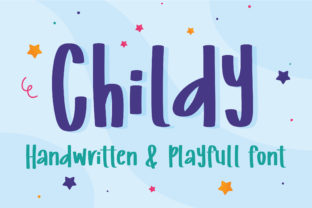 Childy Font: A Cheerful Handwritten Typeface for Campaigns