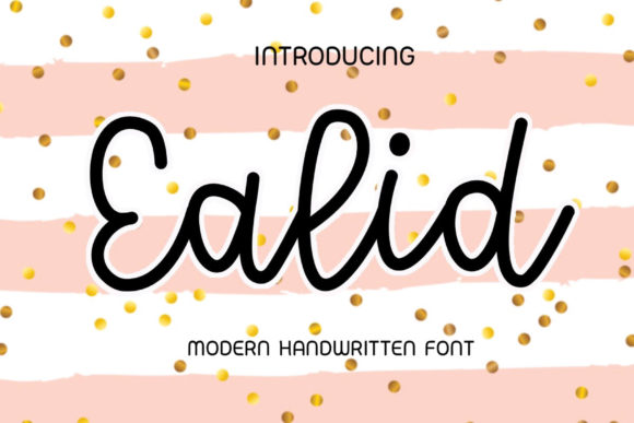 Ealid: A Script Handwritten Font for Warm Branding and Creative Design